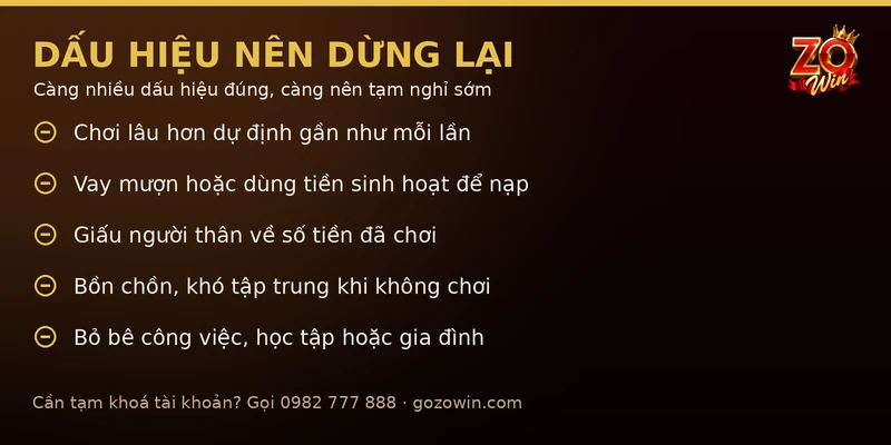 Dấu hiệu nên dừng lại khi chơi có trách nhiệm