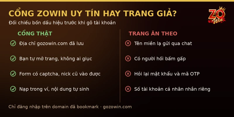 Đối chiếu cổng Zowin uy tín với trang giả mạo